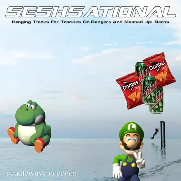 Banging Tracks for Trackies on Bangers and Mashed Up: Beans by Seshsational - album cover