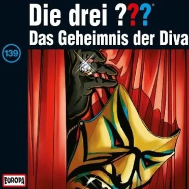 Die drei ??? 139: Das Geheimnis der Diva by Die drei ??? - album cover