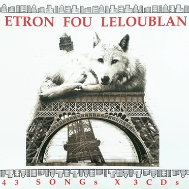 43 Songs by Étron Fou Leloublan - album cover