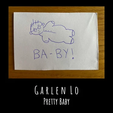 Pretty Baby by Garlen Lo - album cover
