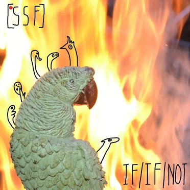 IF / IF / NOT by Student Slasher Film - album cover