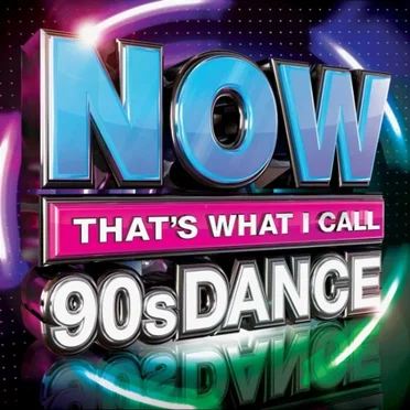 NOW That’s What I Call 90s Dance by Various Artists - album cover