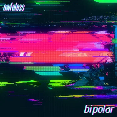 bipolar (RAVON Edit)