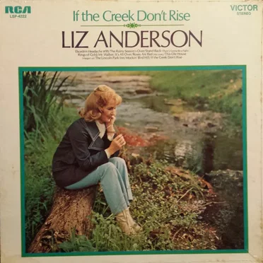If the Creek Don’t Rise