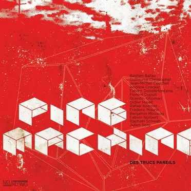 Des Trucs Pareils by Ping Machine - album cover