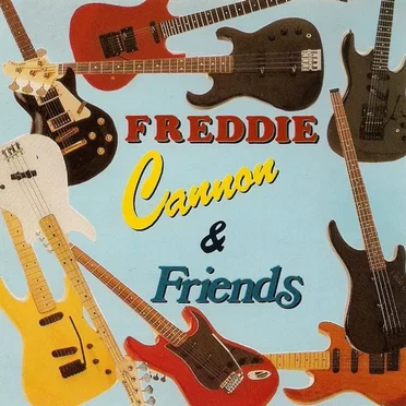 Freddie Cannon & Friends