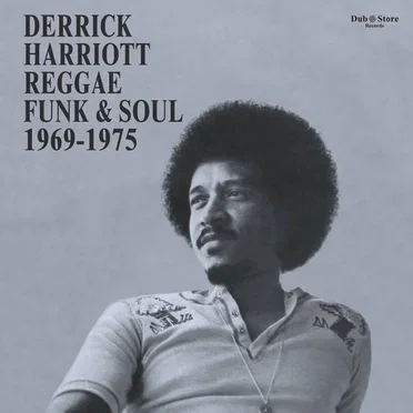 Derrick Harriott Reggae, Funk & Soul 1969-1975 by Various Artists - album cover