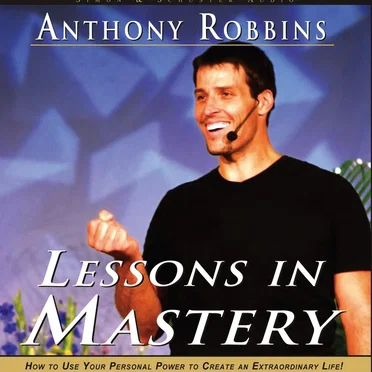 Lessons in Mastery by Anthony Robbins - album cover