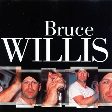 Bruce Willis by Bruce Willis - album cover