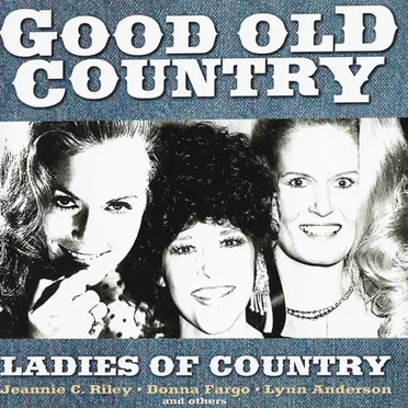 Good Old Country: Ladies of Country by Various Artists - album cover
