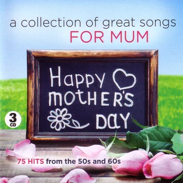 A Collection of Great Songs for Mum by Various Artists - album cover