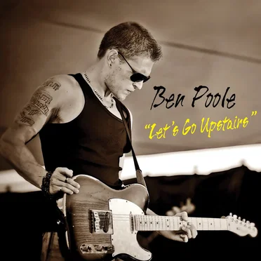 Let's Go Upstairs by Ben Poole - album cover