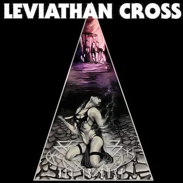 All Is Dust by Leviathan Cross - album cover
