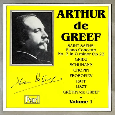 Arthur de Greef, Volume 1: Piano Concerto no. 2 in G minor, op. 22