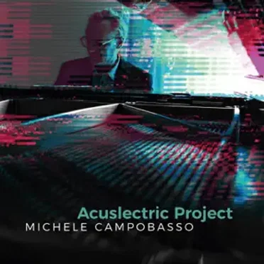 Acuslectric Project by Michele Campobasso - album cover
