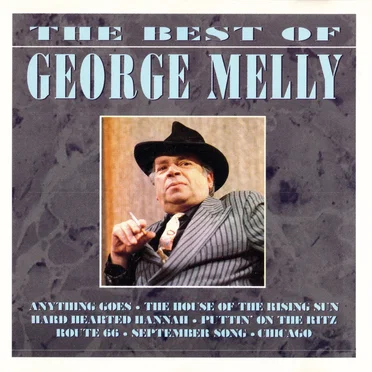 The Best of George Melly