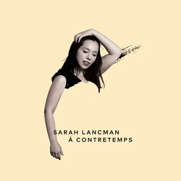 À contretemps by Sarah Lancman - album cover