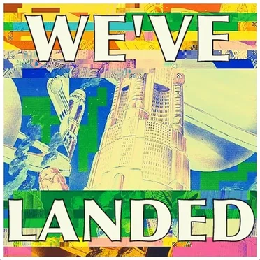 We've Landed by Alone In The Universe - album cover