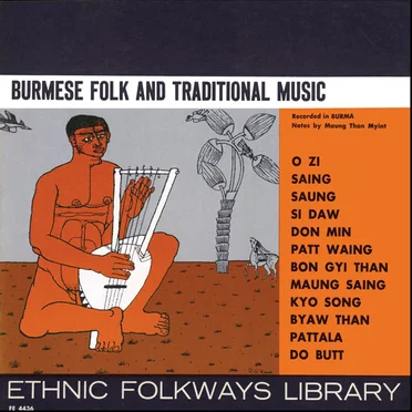 Burmese Folk and Traditional Music by Various Artists - album cover