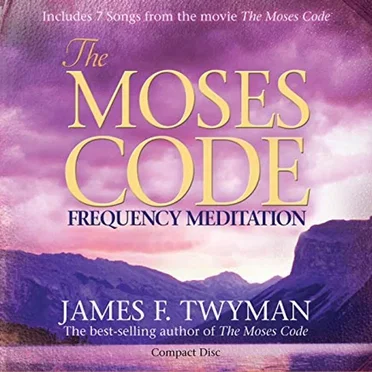 The Moses Code : Frequency Meditation