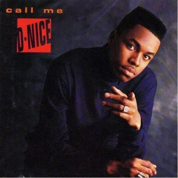 Call Me D‐Nice