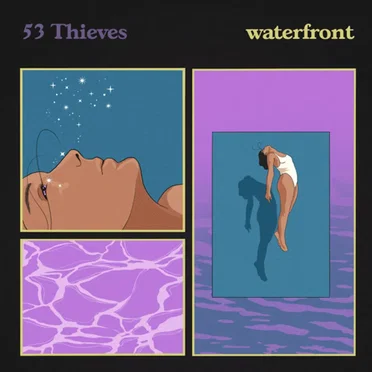 waterfront by 53 Thieves - album cover