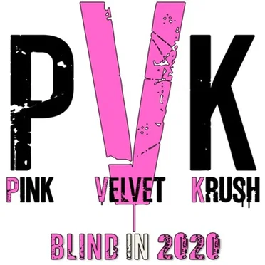 Blind in 2020 by Pink Velvet Krush - album cover