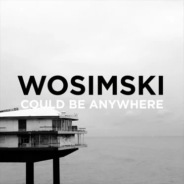 Could Be Anywhere