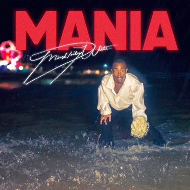MANIA by Micah Dailey-White - album cover
