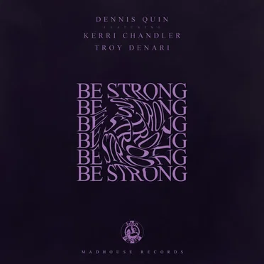 Be Strong