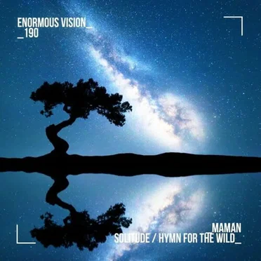 Solitude / Hymn for the Wild