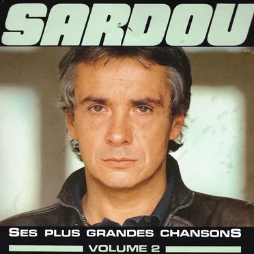 Ses plus grandes Chansons, Volume 2