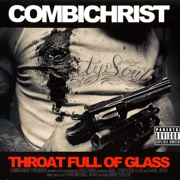 Throat Full of Glass by Combichrist - album cover