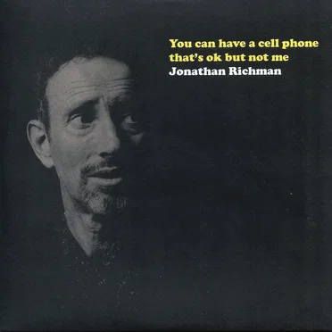 You Can Have a Cell Phone That's OK but Not Me