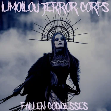 Fallen Goddesses by Limoilou Terror Corps - album cover