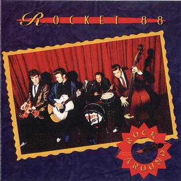 Rock Around by Rocket 88 - album cover