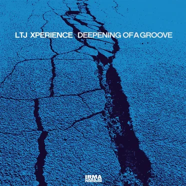 Deepening of A Groove by LTJ Xperience - album cover