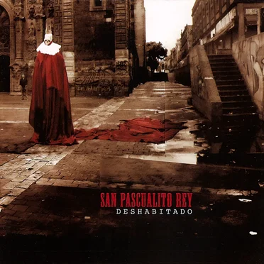 Deshabitado by San Pascualito Rey - album cover