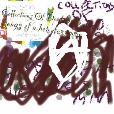 Songs of a Homeless Man