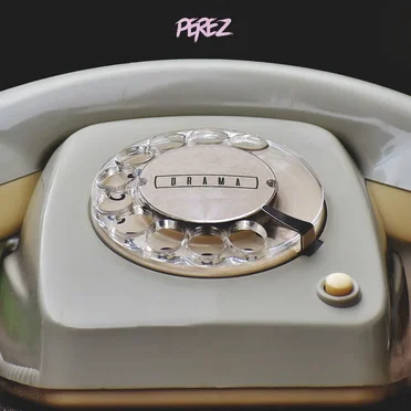 Drama by Perez - album cover