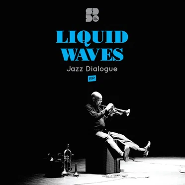 Jazz Dialogue EP by Liquid Waves - album cover