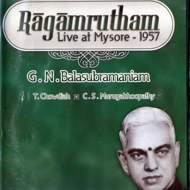 Ragamrutham Live at Mysore - 1957
