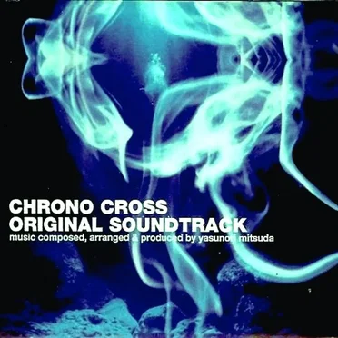 Chrono Cross Original Soundtrack