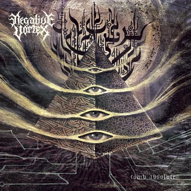 Tomb Absolute by Negative Vortex - album cover