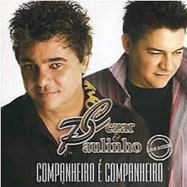Companheiro é companheiro by Cezar & Paulinho - album cover