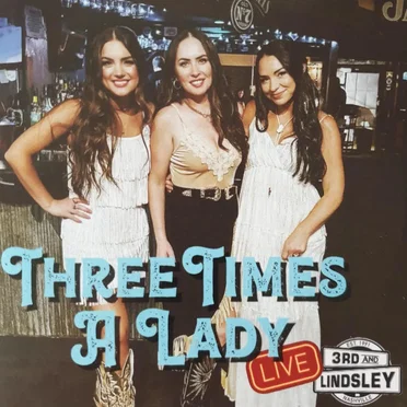 Three Times a Lady Live 3rd and Lindsley