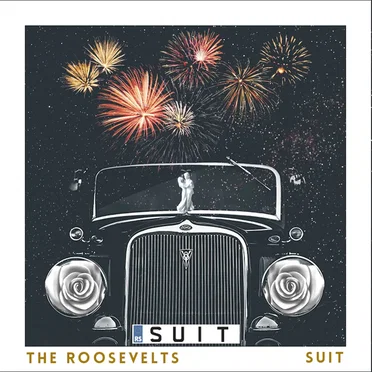 Suit by The Roosevelts - album cover