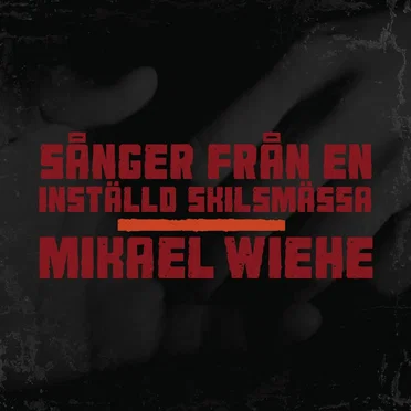 Sånger från en inställd skilsmässa
