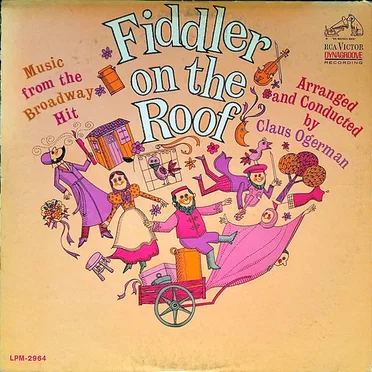 Music From the Broadway Hit - Fiddler on the Roof