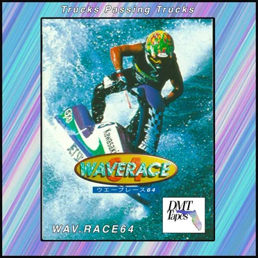 W A V . R A C E 6 4 by Trucks Passing Trucks - album cover
